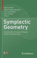 Symplectic Geometry : A Festschrift in Honour of Claude Viterbo's 60th Birthday
