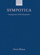 Sympotica : a symposium on the "symposion" : [held at Balliol College, Oxford, on 4-8 September 1984]