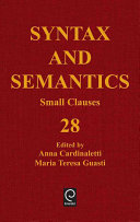 Syntax and semantics : 28 : Small clauses
