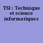 TSI : Technique et science informatiques
