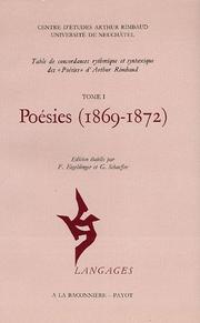 Table de concordances rythmique et syntaxique des Poésies d'Arthur Rimbaud : 1 : Poésies (1869-1872)