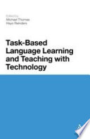 Task-based language learning and teaching with technology