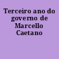 Terceiro ano do governo de Marcello Caetano