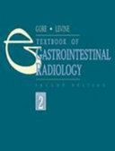 Textbook of gastrointestinal radiology