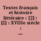 Textes français et histoire littéraire : [2] : [2] : XVIIIe siècle : Documents pour le professeur
