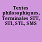 Textes philosophiques, Terminales STT, STI, STL, SMS