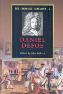 The 	Cambridge companion to Daniel Defoe