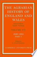The Agrarian history of England and Wales : 7,1 : 1850-1914