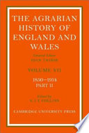 The Agrarian history of England and Wales : 7,2 : 1850-1914