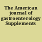 The American journal of gastroenterology Supplements