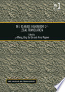 The Ashgate handbook of legal translation
