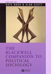 The Blackwell companion to political sociology