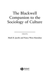 The Blackwell companion to the sociology of culture