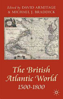 The British Atlantic world : 1500-1800