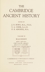 The Cambridge ancient History : VI : Macedon 401-301 b.C.