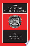The Cambridge ancient history : Volume VI : The Fourth century B. C.