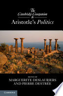 The Cambridge companion to Aristotle's politics