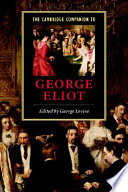 The Cambridge companion to George Eliot