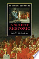 The Cambridge companion to ancient rhetoric