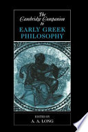 The Cambridge companion to early Greek philosophy