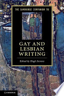 The Cambridge companion to gay and lesbian writing