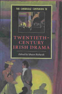 The Cambridge companion to twentieth-century Irish drama