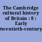 The Cambridge cultural history of Britain : 8 : Early twentieth-century Britain