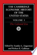 The Cambridge economic history of the United States