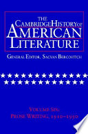 The Cambridge history of American literature : Vol. 6 : Prose writing : 1910-1950