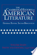 The Cambridge history of American literature : Volume 8 : Poetry and criticism : 1940-1995