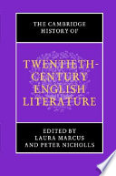 The Cambridge history of Twentieth-century English literature