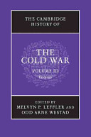 The Cambridge history of the Cold War : Volume III : Endings