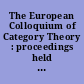 The European Colloquium of Category Theory : proceedings held at the University François Rabelais in Tours, France, 25-31 July 1994