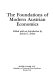 The Foundations of modern Austrian economics