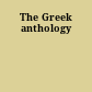 The Greek anthology