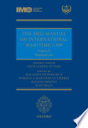 The IMLI manual on international maritime law : Volume II : Shipping law