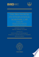 The IMLI manual on international maritime law : Volume III : Marine environmental law and maritime security law