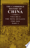 The Ming dynasty, 1368-1644 : part 2