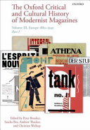 The Oxford critical and cultural history of modernist magazines : Volume III : Part 1 : Europe 1880-1940