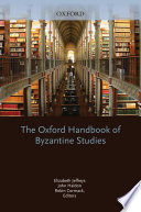 The Oxford handbook of Byzantine studies
