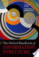 The Oxford handbook of information structure