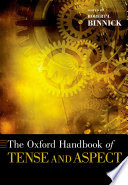 The Oxford handbook of tense and aspect