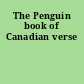 The Penguin book of Canadian verse