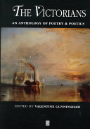 The Victorians : an anthology of poetry and poetics