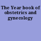 The Year book of obstetrics and gynecology