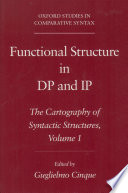 The cartography of syntactic structures : 1 : Functional structure in DP and IP