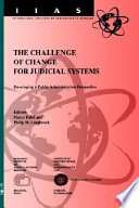The challenge of change for judicial systems : developing a public administration perspective