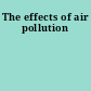 The effects of air pollution