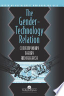 The gender-technology relation : contemporary theory and research