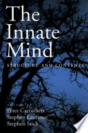 The innate mind : Structure and contents